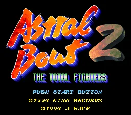 Sougou Kakutougi - Astral Bout 2 - The Total Fighters: tela de título